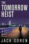 [Monarch 02] • The Tomorrow Heist